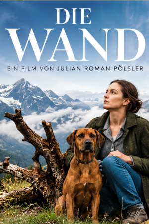 DIE WAND<br><span style="font-size:15px;">Kino Freitag 16.10.2026 17.30 Uhr</span>